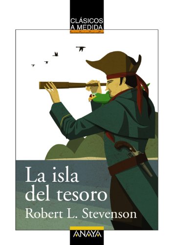 La isla del tesoro - Robert Louis Stevenson