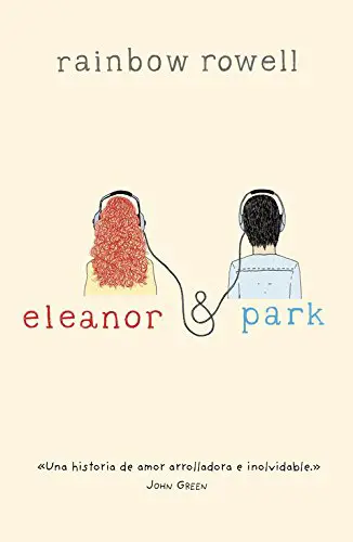 Eleanor y Park de Rainbow Rowell